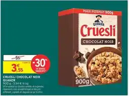 Intermarché CRUESLI CHOCOLAT NOIR QUAKER offre