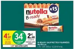 Intermarché B-READY GAUFRETTES FOURRÉES NUTELLA offre