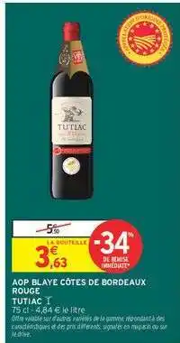 Intermarché AOP BLAYE CÔTES DE BORDEAUX ROUGE offre