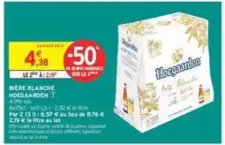 Intermarché Bière Blanche Hoegaarden offre