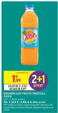 Intermarché BOISSON AUX FRUITS TROPICAL “OASIS” offre