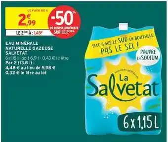 Intermarché Eau Minérale Naturelle Gazeuse Salvetat offre