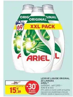 Intermarché LESSIVE LIQUIDE ORIGINAL 23 LAVAGES ARIEL offre