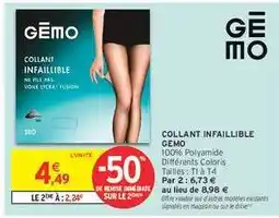 Intermarché COLLANT INFAILLIBLE GEMO offre