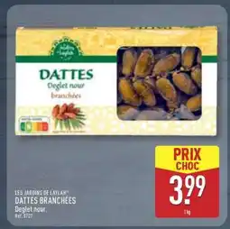 ALDI LES JARDINS DE LAYLAH Dattes branchées offre