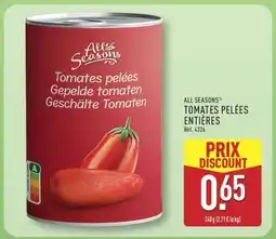 ALDI ALL SEASONS TOMATES PELÉES ENTIÈRES offre