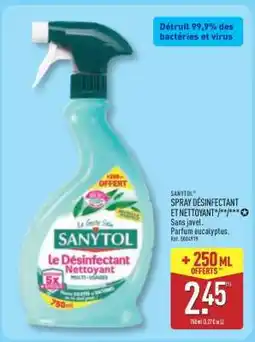 ALDI SANYTOL SPRAY DÉSINFECTANT ET NETTOYANT offre