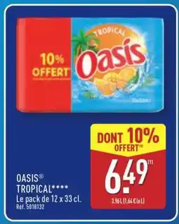 ALDI OASIS TROPICAL offre