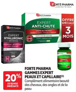 Auchan Parapharmacie FORTE PHARMA Gammes expert peaux et capillaire offre