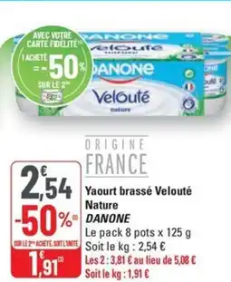 G20 DANONE Yaourt brassé Velouté Nature offre