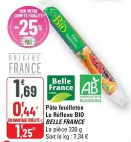 G20 BELLE FRANCE Pâte feuilletée Le Réflexe BIO offre