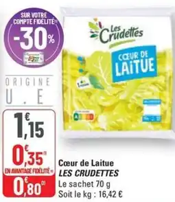 G20 LES CRUDETTES Cœur de Laitue offre
