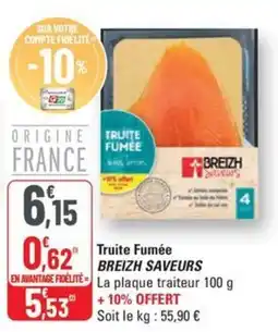 G20 BREIZH SAVEURS Truite Fumée offre