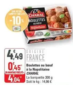 G20 CHARAL Boulettes au bœuf à la Napolitaine offre