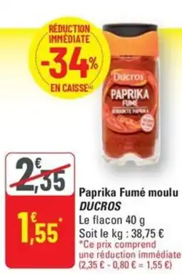 G20 DUCROS Paprika Fumé moulu offre