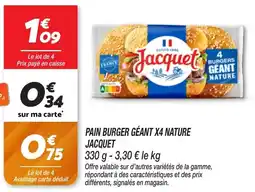 Netto Pain burger géant x4 nature jacquet offre
