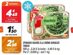 Netto Épinards hachés à la crème surgelés findus offre