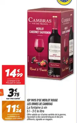 Netto Igp pays d'oc merlot rouge les ormes de cambras offre