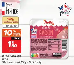 Netto Filet de bacon fumé netto offre