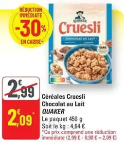G20 QUAKER Céréales Cruesli Chocolat au Lait offre