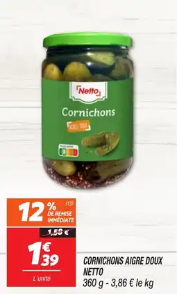 Netto Cornichons aigre doux netto offre