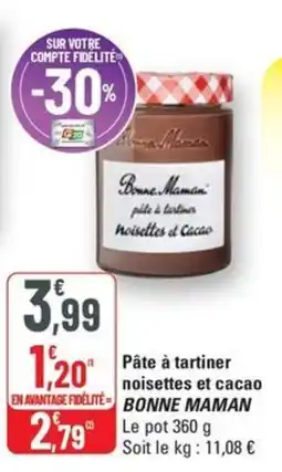 G20 BONNE MAMAN Pâte à tartiner noisettes et cacao offre