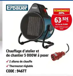 Screwfix ERBAUER Chauffage d'atelier et de chantier 5 000W à poser offre