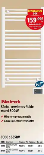 Screwfix NOIROT Sèche-serviettes fluide mural 500W offre