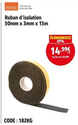 Screwfix NMC Ruban d'isolation offre