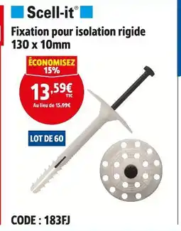 Screwfix SCELL-IT Fixation pour isolation rigide offre