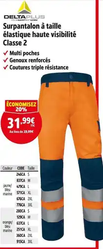 Screwfix DELTA PLUS Surpantalon à taille élastique haute visibilité Classe 2 offre