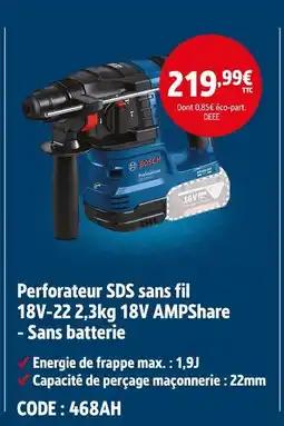 Screwfix BOSCH Perforateur SDS sans fil 18V-22 2,3kg 18V AMPShare offre