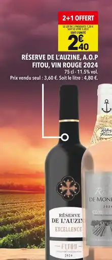 Supeco Réserve de l'Auzine A.O.P. FITOU VIN ROUGE 2024 offre