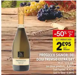 Supeco Signori Dei Dogi PROSECCO TREVISO EXTRA DRY offre