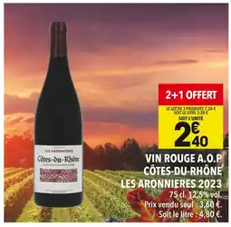 Supeco Les Aronnières Vin Rouge A.O.P Côtes-du-Rhône 2023 offre