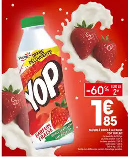 Supeco Yoplait YAOURT À BOIRE À LA FRAISE YOP offre