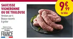 Carrefour SAUCISSE VIGNERONNE OU DE TOULOUSE offre