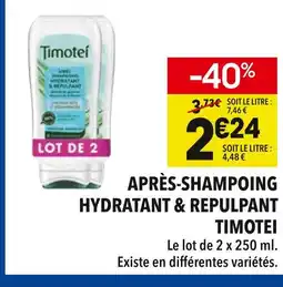 Supeco Timotei Après-shampoing hydratant & repulpant offre