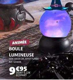 Gifi BOULE LUMINEUSE offre