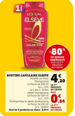 U Express L'OREAL ELSEVE Routine Capillaire offre