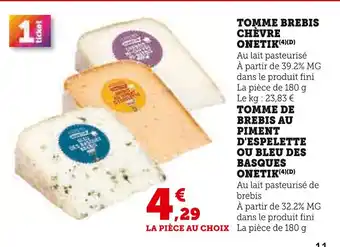 U Express Onetik Tomme Brebis Chèvre offre
