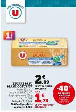 U Express U Beurre Bleu Blanc Coeur Doux offre