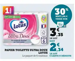 U Express Lotus Papier toilette Ultra Doux offre