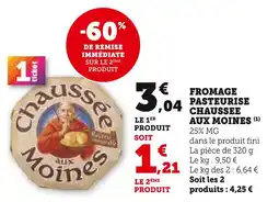 U Express CHAUSSEE AUX MOINES Fromage Pasteurisé offre