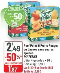 G20 Pom Potes 5 Fruits Rouges ou Jaunes sans sucres ajoutés MATERNE offre