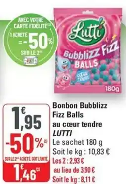 G20 LUTTI Bonbon Bubblizz Fizz Balls au cœur tendre offre