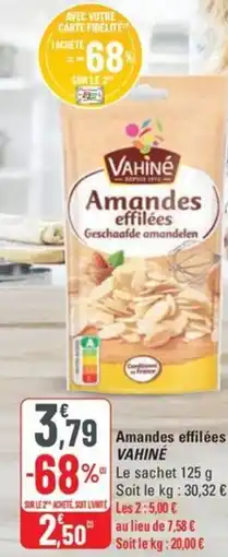 G20 VAHINÉ Amandes effilées offre