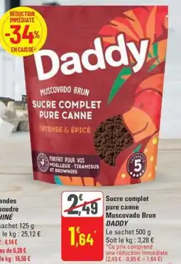G20 DADDY Sucre complet pure canne Muscovado Brun offre