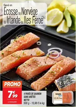 Netto 4 pavés de saumon sans arêtes netto offre