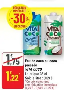 G20 VITA COCO Eau de coco ou coco pressée offre